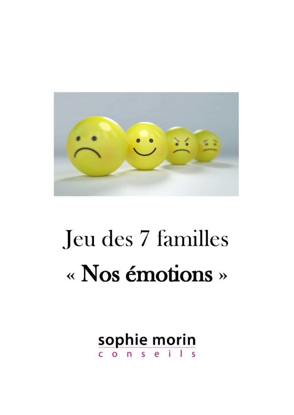 Jeu des 7 familles Nos émotions Sophie Morin Conseils